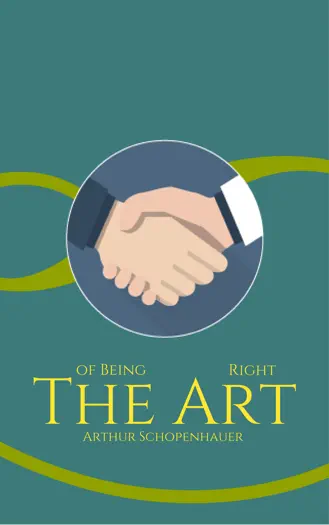 The Art of Being Right by Arthur Schopenhauer, book cover