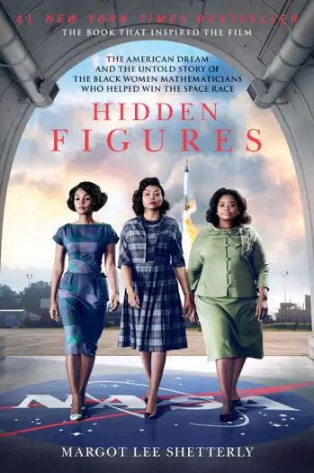 Hidden Figures by Margot Lee Shetterly, book cover