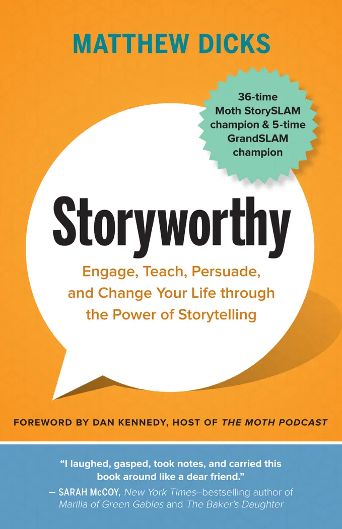 Storyworthy by Matthew Dicks, book cover