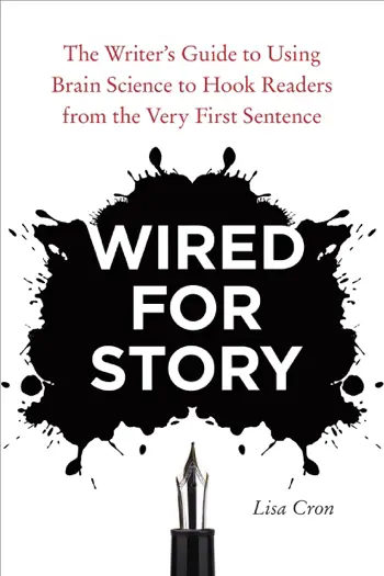 Wired for Story by Lisa Cron, book cover