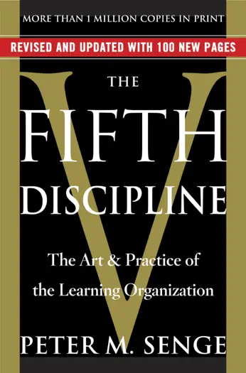 The Fifth Discipline by Peter M. Senge, book cover