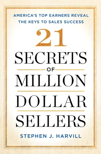 21 Secrets of Million-Dollar Sellers by Stephen J. Harvill, book cover