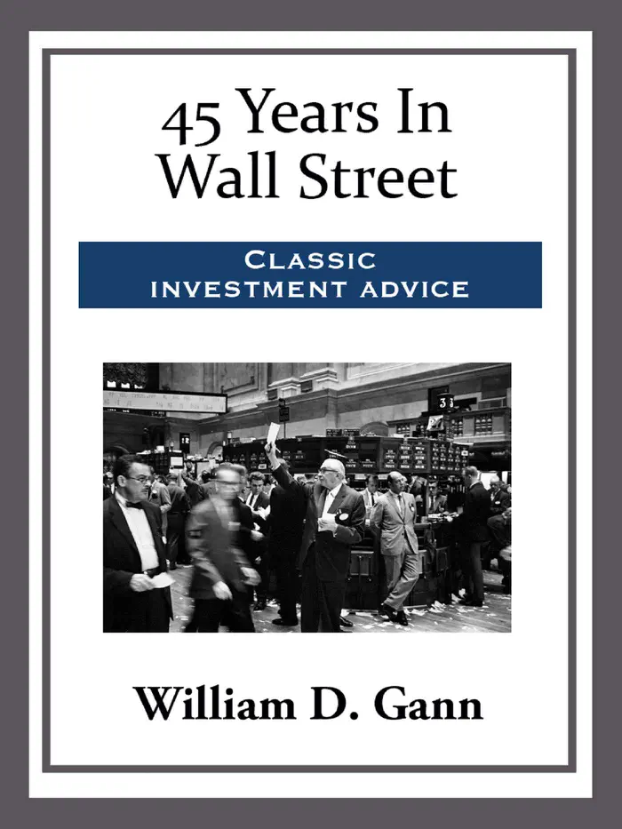45 Years In Wall Street by William D. Gann, book cover