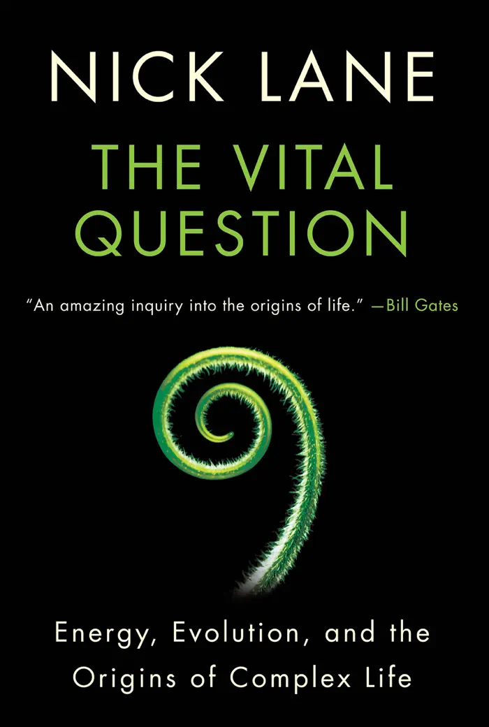The Vital Question by Nick Lane, book cover