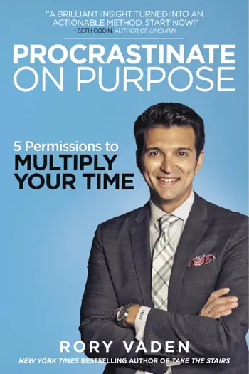 Procrastinate on Purpose by Rory Vaden, book cover