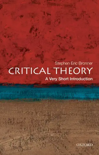 Critical Theory by Stephen Eric Bronner, book cover