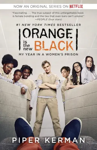 Orange is the New Black by Piper Kerman, book cover