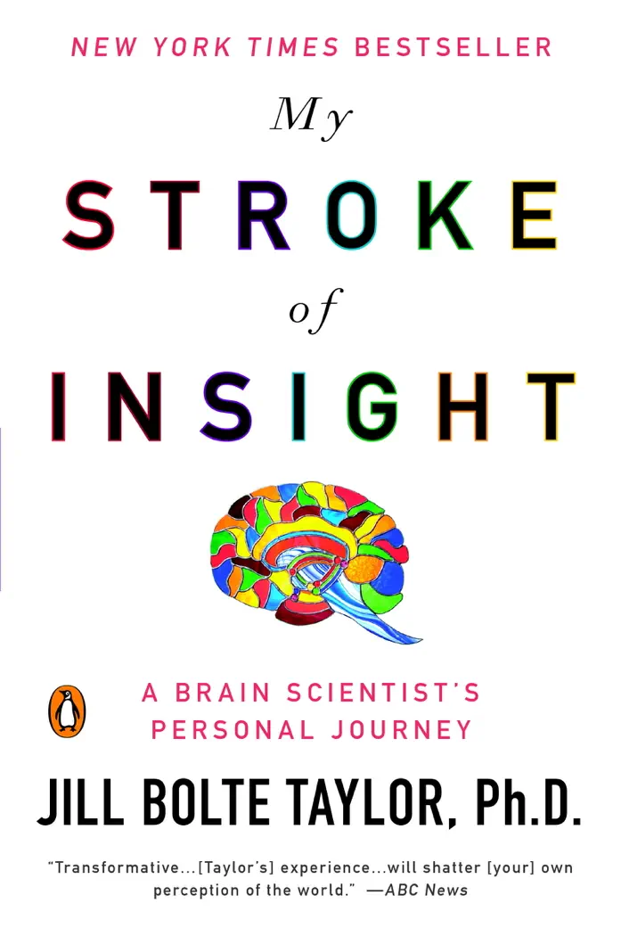 My Stroke of Insight by Jill Bolte Taylor, book cover