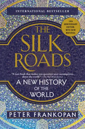 The Silk Roads by Peter Frankopan, book cover