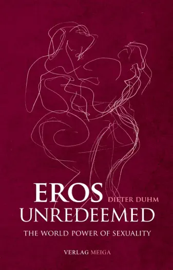 Eros Unredeemed by Dieter Duhm, book cover
