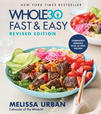 The Whole30 Fast & Easy Cookbook Revised Edition by Melissa Urban, book cover