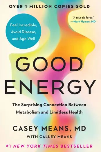 Good Energy by Casey Means, MD & Calley Means, book cover