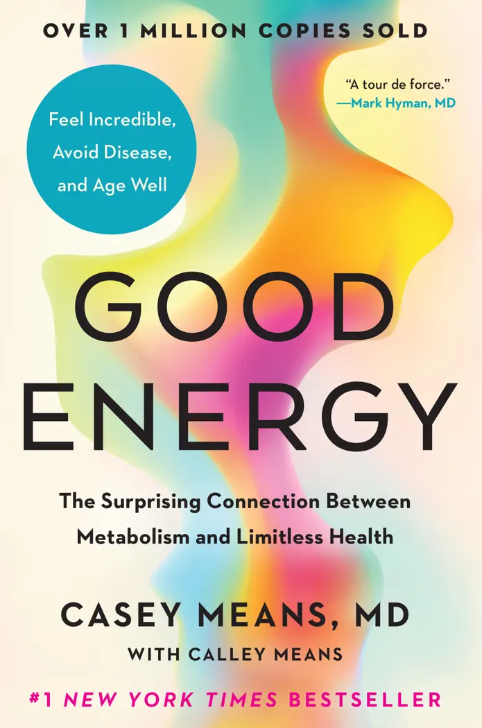 Good Energy by Casey Means, MD & Calley Means, book cover