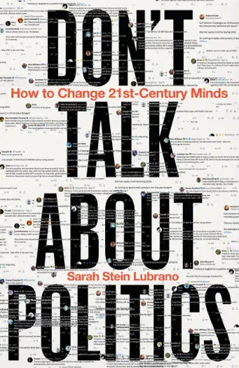 Don't Talk About Politics by Sarah Stein Lubrano, book cover