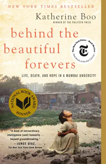 Behind The Beautiful Forevers by Katherine Boo, book cover