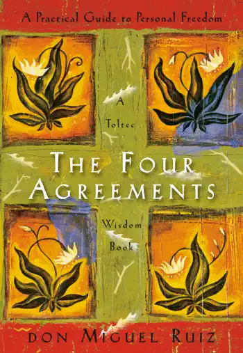 The Four Agreements by don Miguel Ruiz, book cover