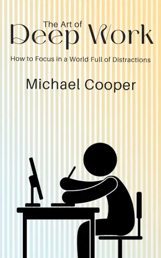 The Art of Deep Work by Michael Cooper, book cover