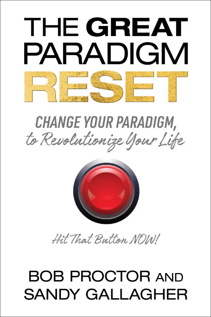 The Great Paradigm Reset by Bob Proctor & Sandy Gallagher, book cover