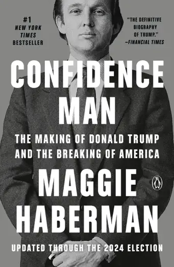 Confidence Man by Maggie Haberman, book cover