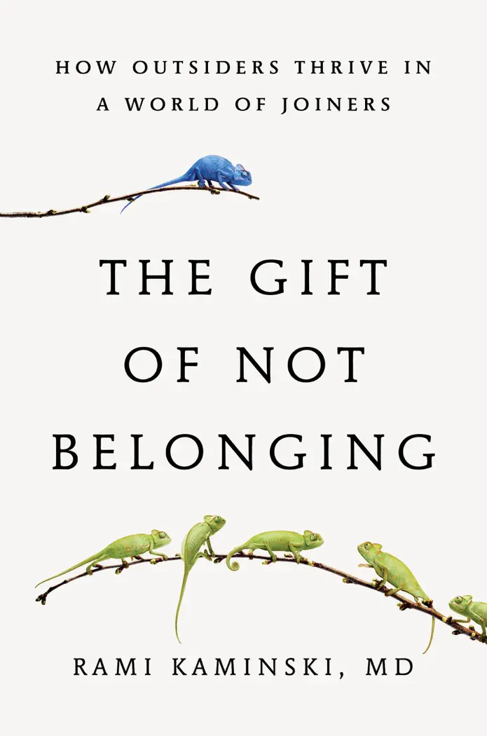 The Gift of Not Belonging by Rami Kaminski, book cover
