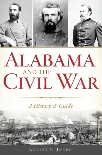 Alabama and the Civil War by Robert C. Jones, book cover