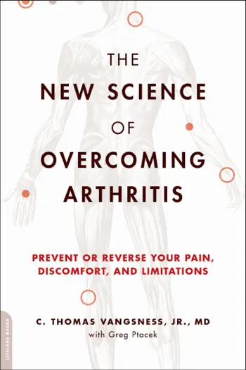 The New Science of Overcoming Arthritis by Thomas Vangsness & Greg Ptacek, book cover