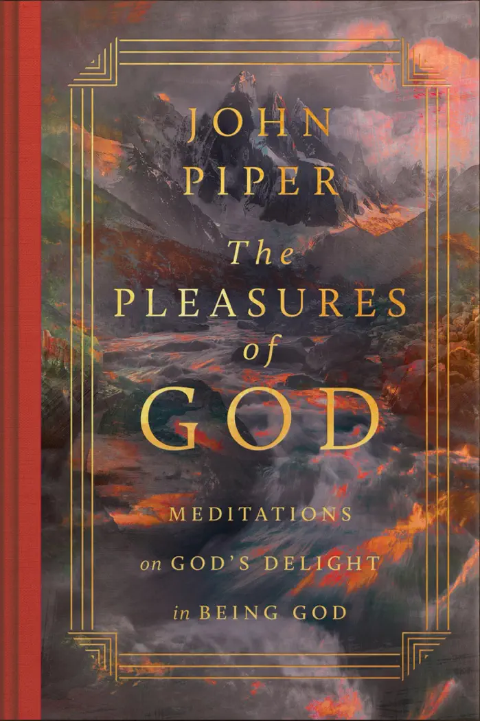 The Pleasures of God by John Piper, book cover