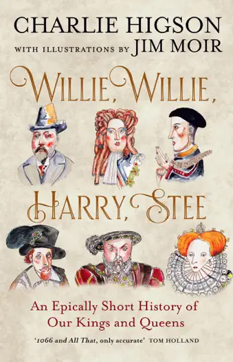 Willie, Willie, Harry, Stee by Charlie Higson, book cover