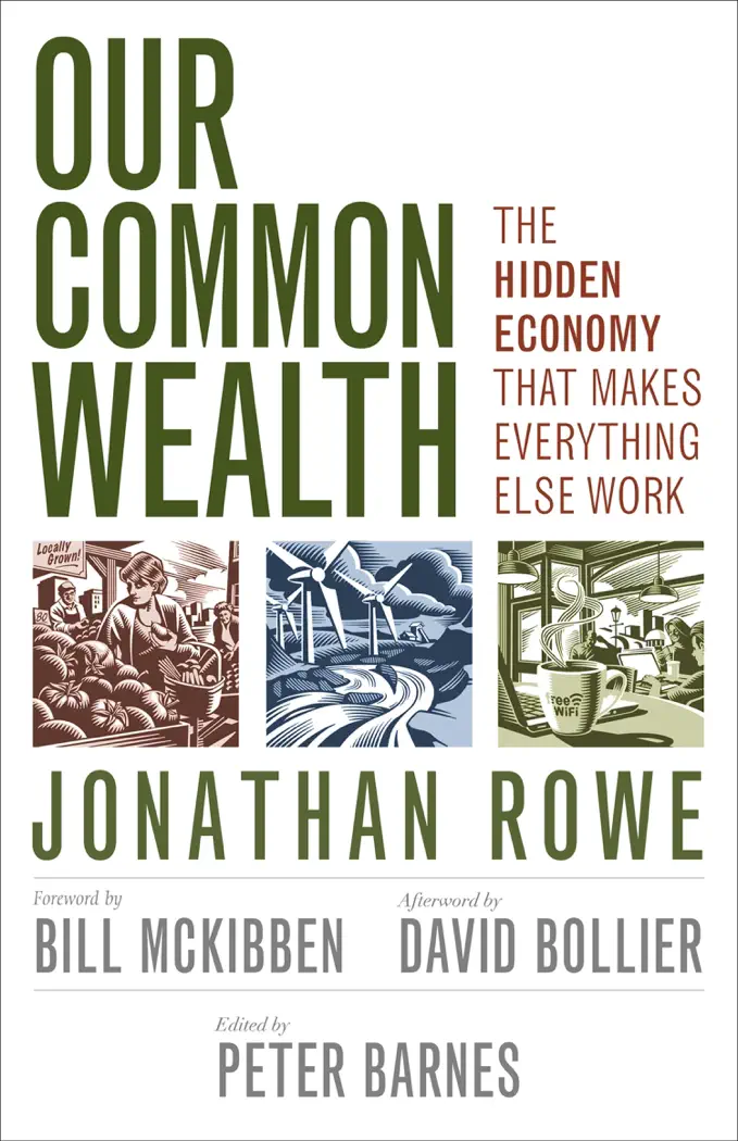Our Common Wealth by Jonathan Rowe, book cover