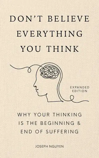 Don't Believe Everything You Think by Joseph Nguyen, book cover