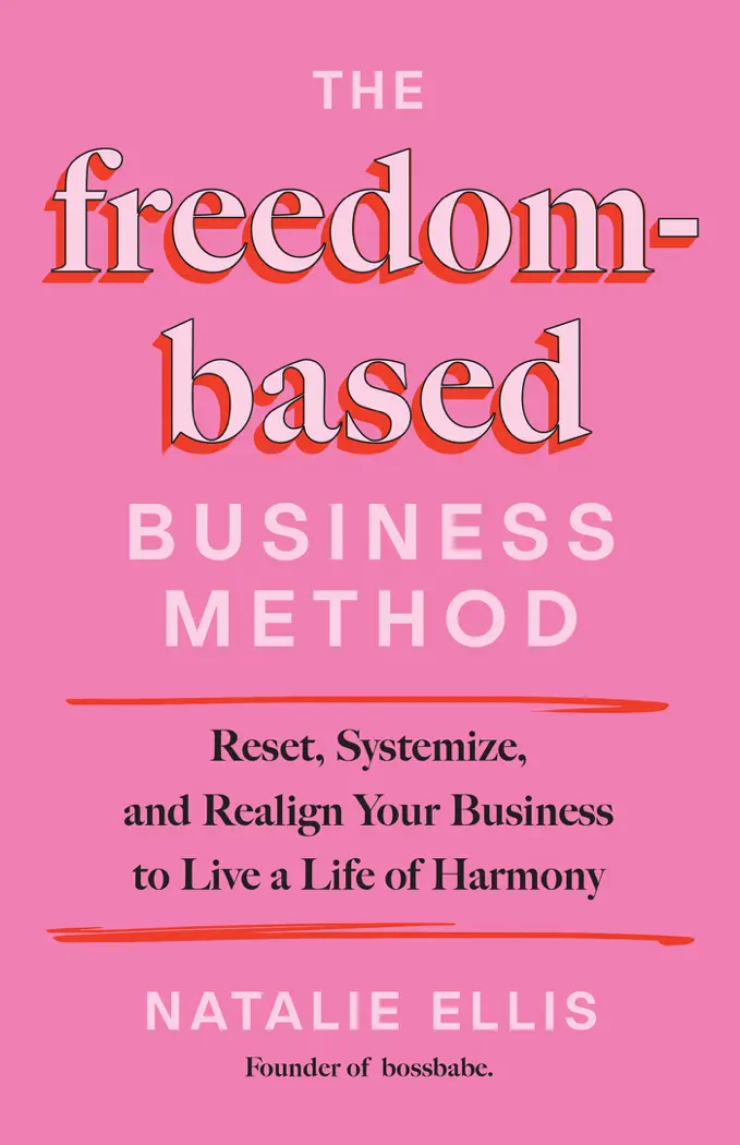 The Freedom-Based Business Method by NATALIE ELLIS, book cover