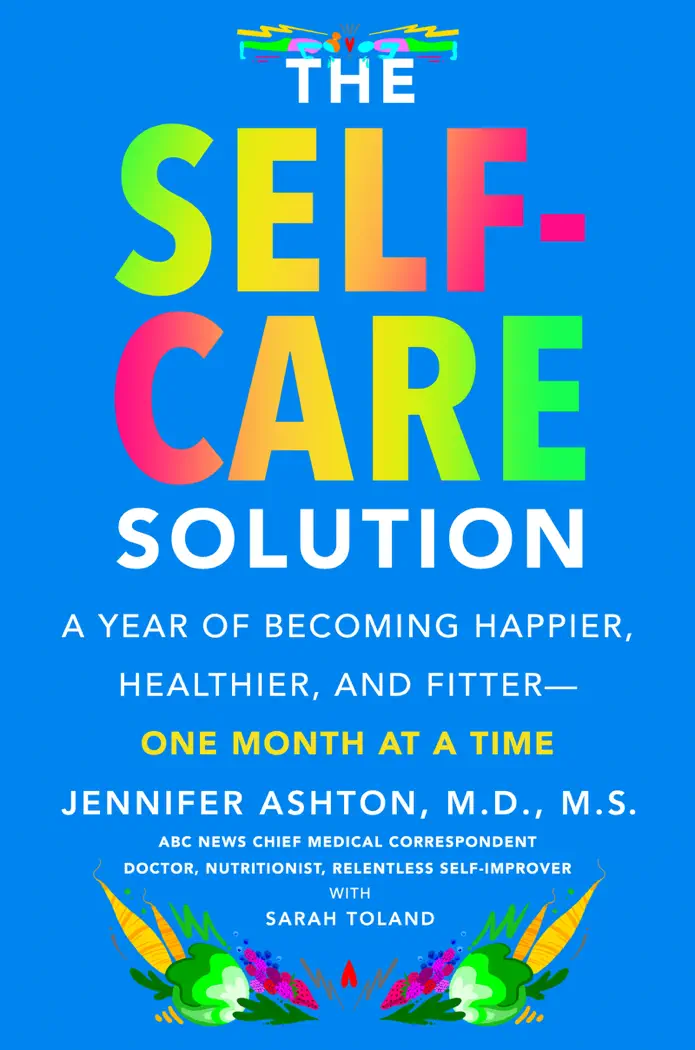 The Self-Care Solution by Jennifer Ashton M.D., book cover