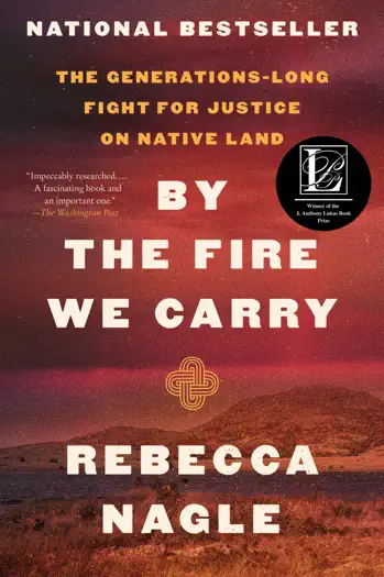 By the Fire We Carry by Rebecca Nagle, book cover