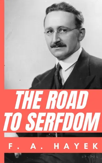 The Road to Serfdom by F. A. Hayek, book cover