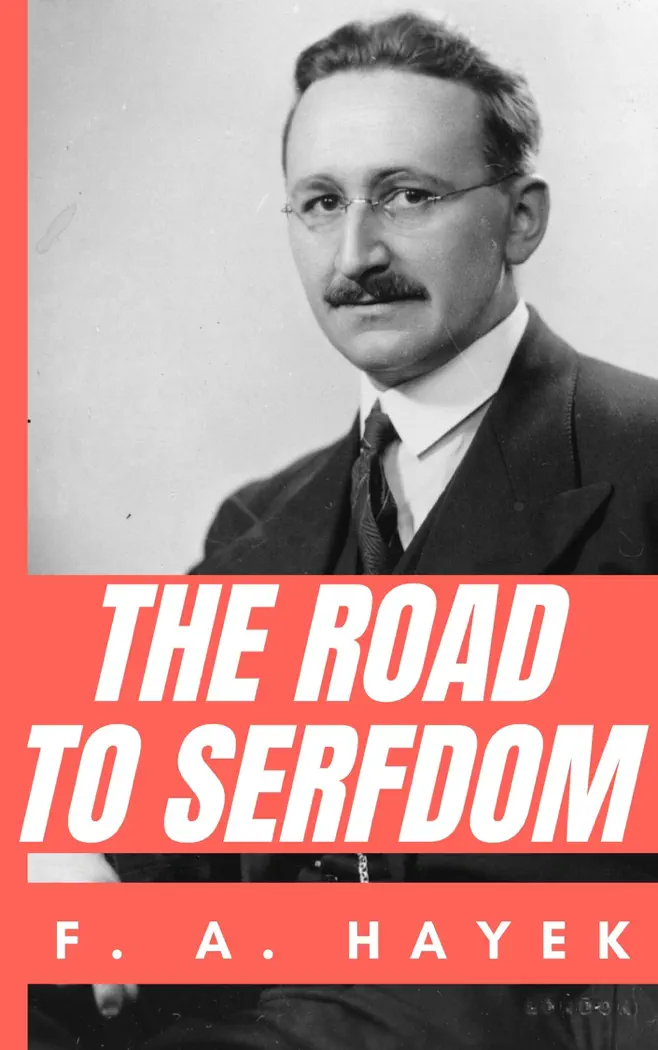 The Road to Serfdom by F. A. Hayek, book cover