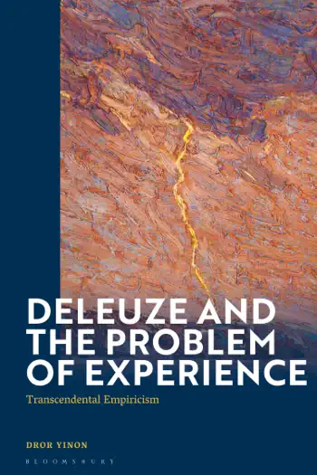 Deleuze and the Problem of Experience by Dror Yinon, book cover