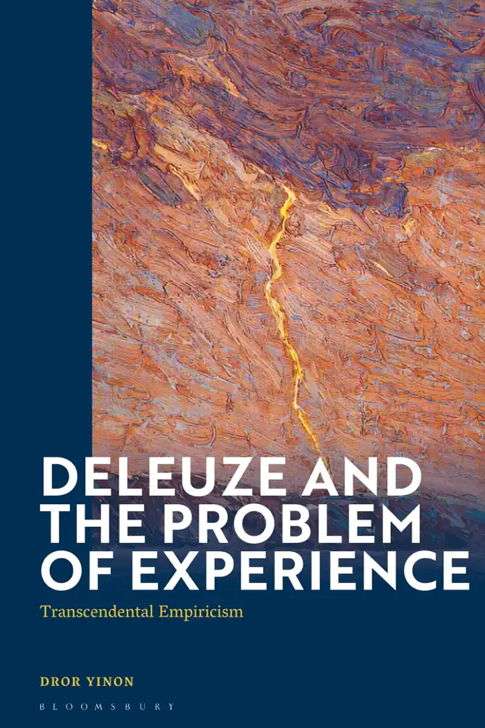 Deleuze and the Problem of Experience by Dror Yinon, book cover