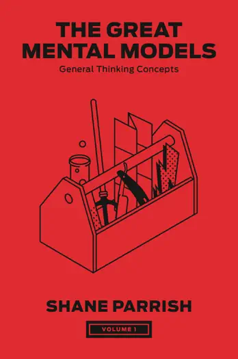 The Great Mental Models, Volume 1 by Shane Parrish & Rhiannon Beaubien, book cover