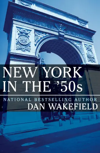 New York in the '50s by Dan Wakefield, book cover