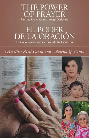 The Power of Prayer by Amelia Meli Cantu & Amelia G. Cantu, book cover