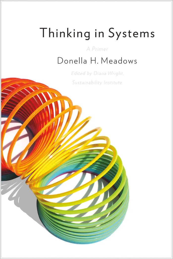 Thinking in Systems by Donella H. Meadows, book cover