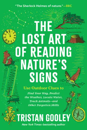 The Lost Art of Reading Nature's Signs by Tristan Gooley, book cover
