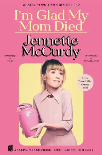I'm Glad My Mom Died by Jennette McCurdy, book cover