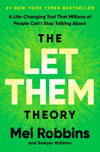 The Let Them Theory by Mel Robbins & Sawyer Robbins, book cover