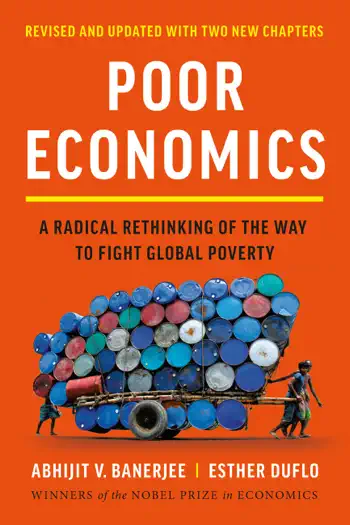 Poor Economics by Abhijit V. Banerjee and Esther Duflo, book cover