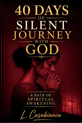 40 Days of Silent Journey with God by L. Casabianca, book cover