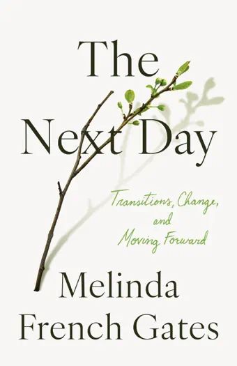 The Next Day by Melinda French Gates, book cover