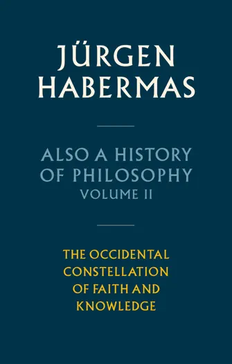Also a History of Philosophy, Volume 2 by Jürgen Habermas & Ciaran Cronin, book cover
