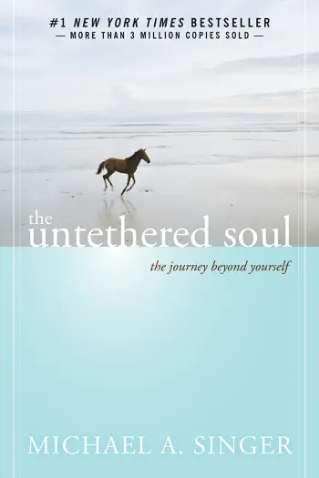 The Untethered Soul by Michael A. Singer, book cover