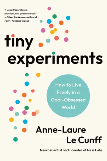 Tiny Experiments by Anne-Laure Le Cunff, book cover